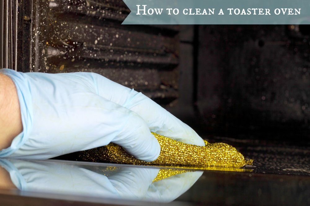 how to clean a toaster oven